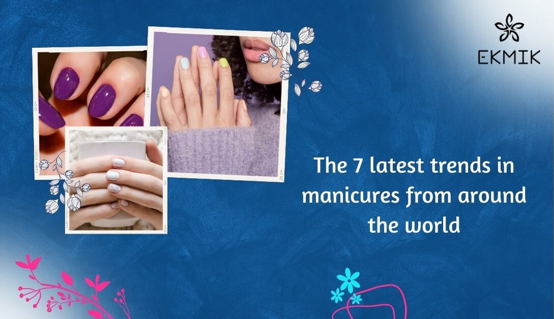 The 7 latest trends in manicures from around the world