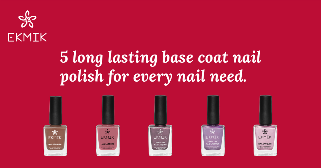 5 long lasting base coat nail polish for every nail need